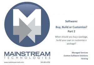 Software - Buy Build or Customize part 2